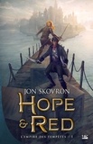 Jon Skovron - Hope & Red - L'Empire des tempêtes, T1.