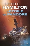 Peter F. Hamilton - L'Etoile de Pandore Tome 1 : Pandore abusée.