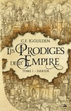 Conn Iggulden - Les Prodiges de l'Empire Tome 1 : Darien.