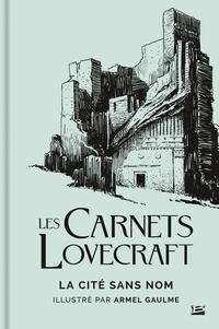 Howard Phillips Lovecraft - La Cité sans nom.