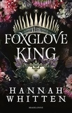 Hannah Whitten - The Nightshade Kingdom 1 : The Nightshade Kingdom, T1 : The Foxglove King.