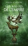 Simon Scarrow - La Traque de l'Aigle - Les Aigles de l'Empire, T3.