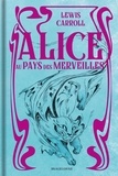 Lewis Carroll - Alice au pays des merveilles.