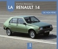 Jean-Luc Armagnacq - La Renault 14 de mon père.