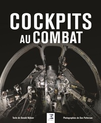 Donald Nijboer et Dan Patterson - Cockpits au combat.