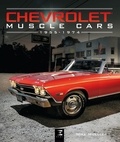 Mike Mueller - Chevrolet Muscle Cars (1955-1974).