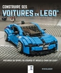 Peter Blackert - Construire ses voitures en Lego - Voitures de sport, de course et muscle cars en Lego.