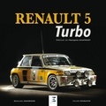 Xavier Chauvin et Bernard Cannone - Renault 5 Turbo.