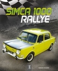 Hugues Chaussin - SIMCA 1000 Rallye.