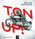 Paul d' Orléans - Ton Up ! - Culture Café Racer.