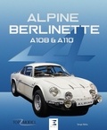 Serge Bellu - Alpine Berlinette - A108 & A110.