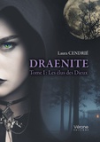 Laura Cendrié - Draenite Tome 1 : Les élus des dieux.