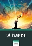 Christophe Hourlier - La flamme.