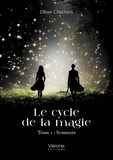 Olivier Chachero - Le cycle de la magie Tome 1 : Symbiose.