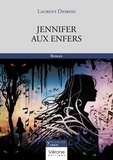 Laurent Desbois - Jennifer aux enfers.