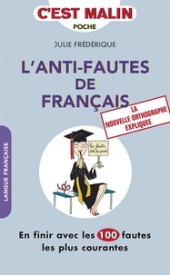 Julie Frédérique - L'anti-fautes de français.