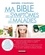 Marie Borrel et Philippe Maslo - Ma bible des symptômes et des maladies.