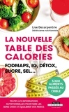 Lise Decarpentrie - La nouvelle table des calories.