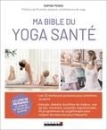 Sophie Pensa - Ma bible du yoga santé.