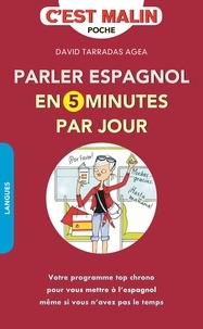 David Tarradas - Parler espagnol en 5 minutes par jour.