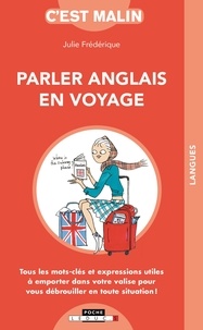 Julie Frédérique - Parler anglais en voyage.