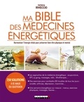 Patricia Riveccio - Ma bible des médecines énergétiques.