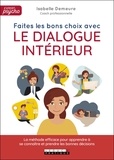 Isabelle Demeure - Faites les bon choix avec le dialogue intérieur.