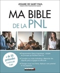 Josiane de Saint-Paul - Ma Bible de la PNL.