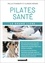 Mollie Stansbury et Clarisse Nénard - Le grand livre du Pilates santé.