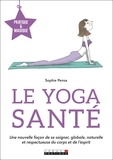 Sophie Pensa - Le yoga santé.