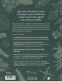 Plantes des Celtes. Sagesses du monde végétal sauvage : guide d'herboristerie ancestrale pour se soigner aujourd'hui
