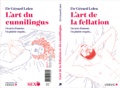 Gérard Leleu - L'art de la fellation et du cunnilingus - Un acte d'amour, un plaisir exquis....