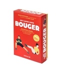 Marie Bongars et Clara Ally - Mes cartes pour bouger - 60 cartes à jouer qui vont vous donner envie de faire du sport au quotidien !.