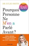 Julie Smith - Pourquoi personne ne m'en a parlé avant ?.