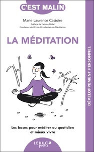 Marie-Laurence Cattoire - La méditation.
