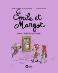 Olivier Muller et Anne Didier - Émile et Margot, Tome 02 - Monstrueuses bêtises.