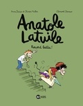 Anne Didier - Anatole Latuile - Tome 4 -  Record battu !.