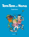  Evelyne Passegand-Reberg - Tom-Tom et Nana - Tome 22 - Tom-Tom et Nana - T22 - Superstars.