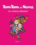  Evelyne Passegand-Reberg - Tom-Tom et Nana, Tome 25 : Les mabouls déboulent !.