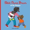 Marie Aubinais - Petit Ours Brun et les bisous.