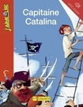 Patricia Berreby - Capitaine Catalina.