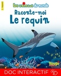 Emmanuel Chanut - Raconte-moi le requin.