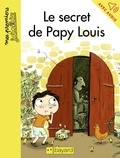 Anne Didier - Le secret de Papy Louis.