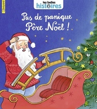 Jacquet Gertie - Pas de panique Père Noël !.