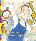 Serge Bloch et Arnaud Alméras - Quel artiste, mon papa !.