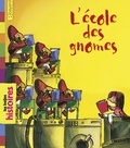 Emilio Urberuaga et Henriette Bichonnier - L'école des Gnomes.