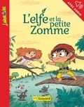 Guillaume Bianco et Maëlle Fierpied - L'elfe et la petite zomme.