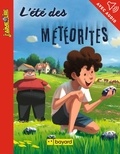 Joël Corcia et Elsa Devernois - L'été des météorites.