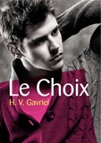 H. V. Gavriel - Le Choix.