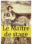 Bj Valbornhe - Le Maître de stage.